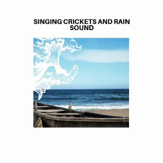 Singing Crickets and Rain Sound by Garden of Eden Sound Library