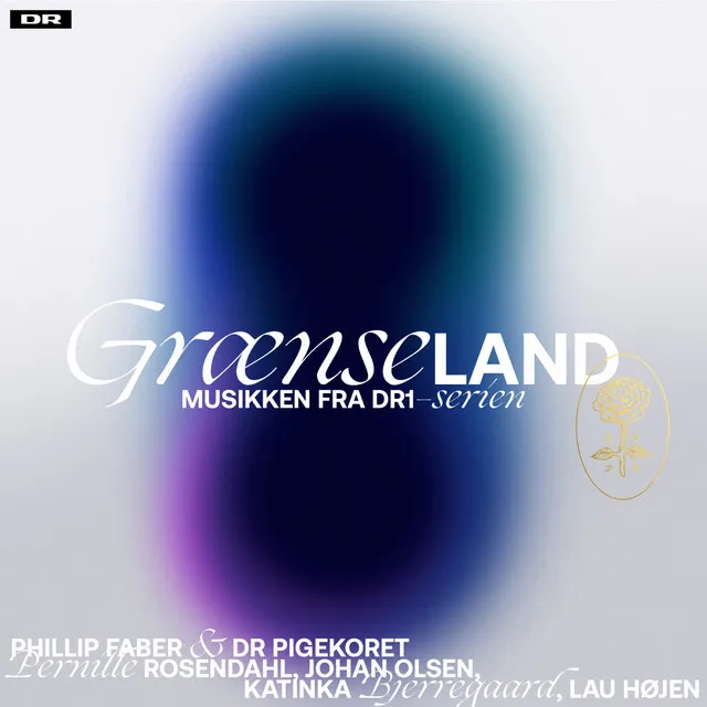 Grænseland (Musikken fra DR1-serien)