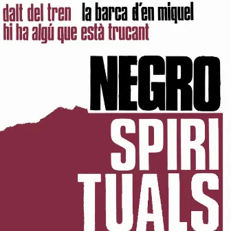 Negro Spirituals by Grup De Folk