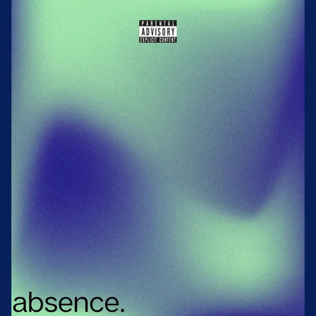 absence.