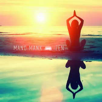 Zen by Meditasjon og Yoga Mano Manx