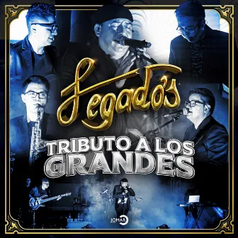 Tributo a los Grandes by Grupo Legado's