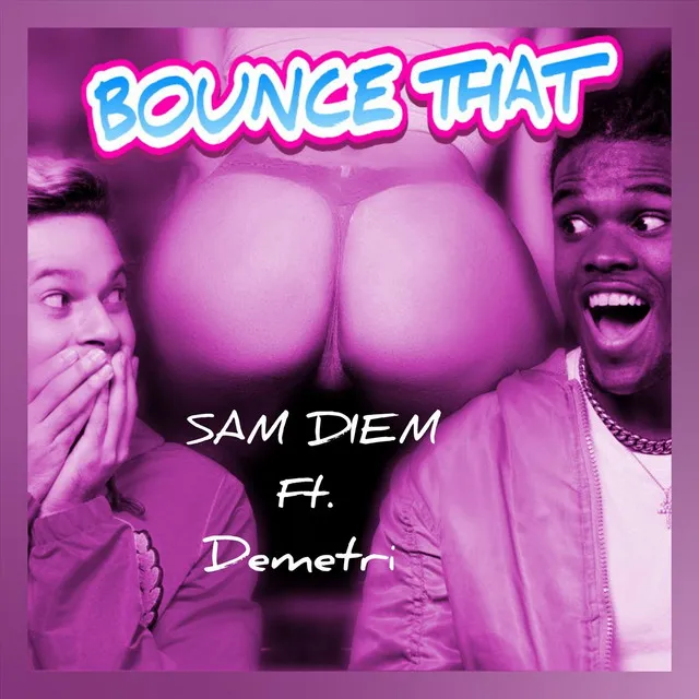 Bounce That