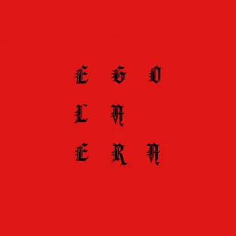 EGO LA ERA by Kover