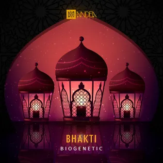 Bhakti by Biogenetic