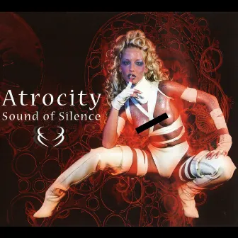 Sound of Silence by Atrocity