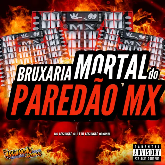 Bruxaria Mortal do Paredão Mx