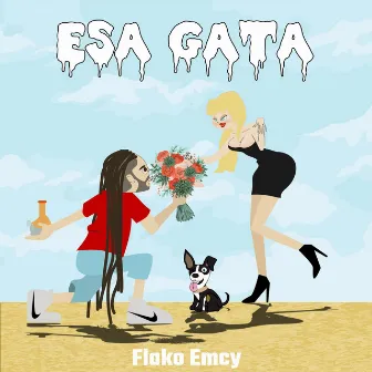 Esa Gata by Flako Emcy