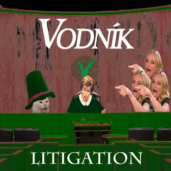 Litigation by Vodník