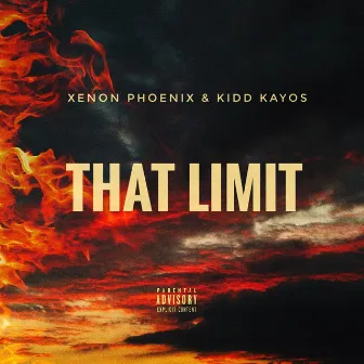 That Limit by Kidd Kayos