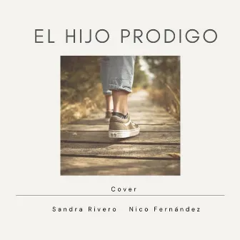 El Hijo Pródigo by Nico Fernandez