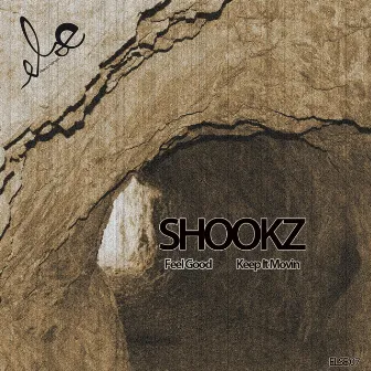 Feel Good / Keep It Moovin by Shookz