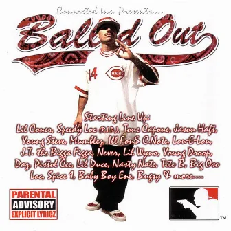 Connected Inc. Presents Balled Out by Lil Coner