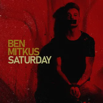 Saturday by Ben Mitkus