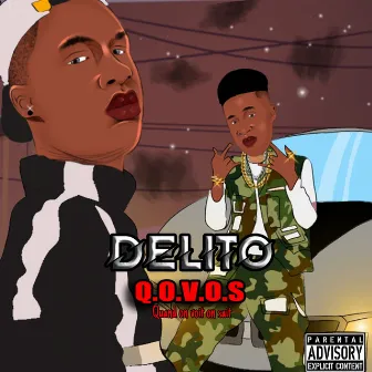 Q.O.V.O.S by Delito