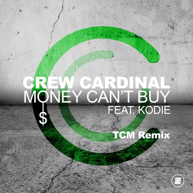 Money Can't Buy - TCM Remix