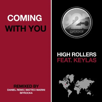 Coming With You by High Rollers