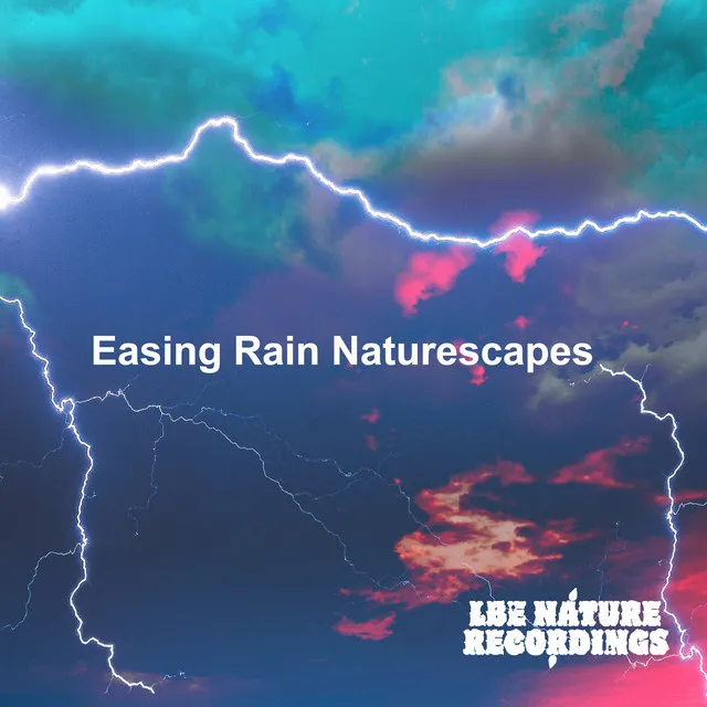 Easing Rain Naturescapes