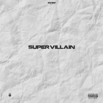 Supervillain by Dr.Dome