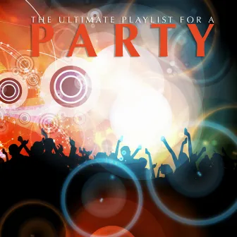 The Ultimate Playlist for a Party by Studio Players