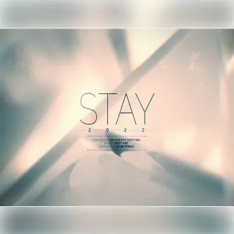 STAY2022 (From Game of EZ2ON) by Scott Mac