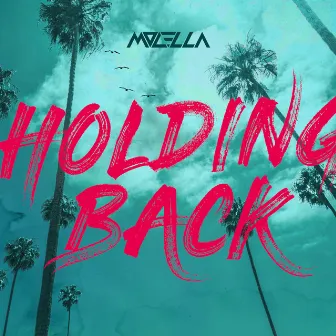 Holding Back by Molella