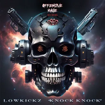 Knock Knock by Lowkickz