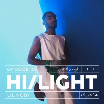 Hatgeebak (Hi/Light) by Lil Noby