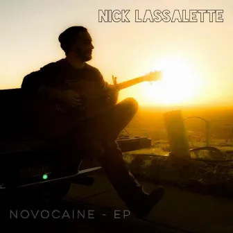 Novocaine - EP by Nick Lassalette