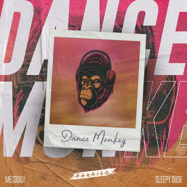 Dance Monkey