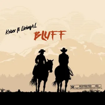 Bluff by Kober