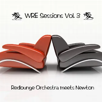 WRE Sessions, Vol. 3 by Redlounge Orchestra