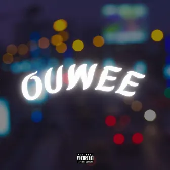 Ouwee by Conscious