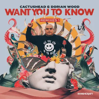 Want You to Know (Remixes 1) by Dorian Wood