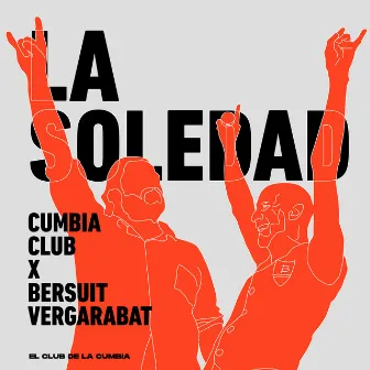 La Soledad by Cumbia Club