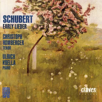 Schubert: Early Lieder by Christoph Homberger