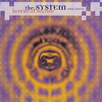 Breeze of Sorrow by The System