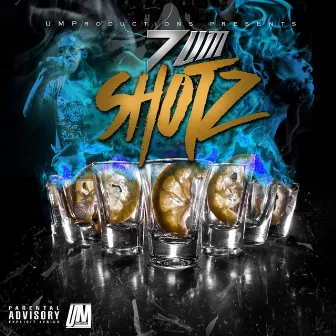 7um Shotz by 7umshotz