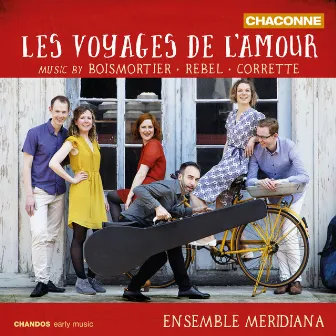 Les Voyages de L'Amour by Ensemble Meridiana