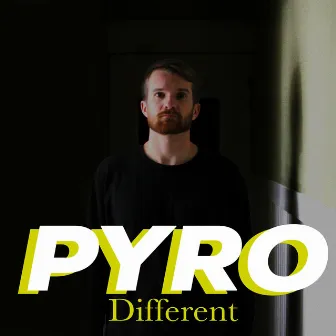 Different by Pyro