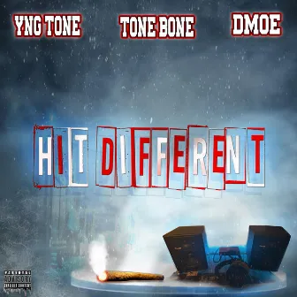 Hit Different by Yng Tone