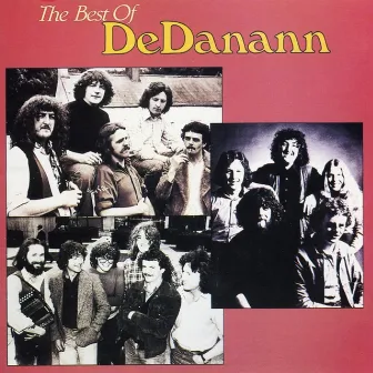 The Best Of DeDannan by De Dannan