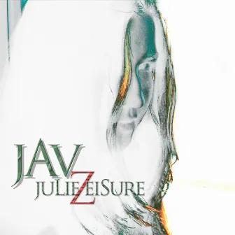 julieZeisure by Jav