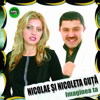 Imaginea Ta by Nicolae Guta