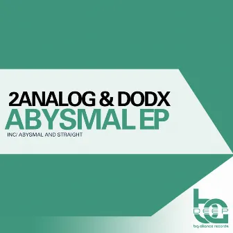 Abysmal EP by DODX