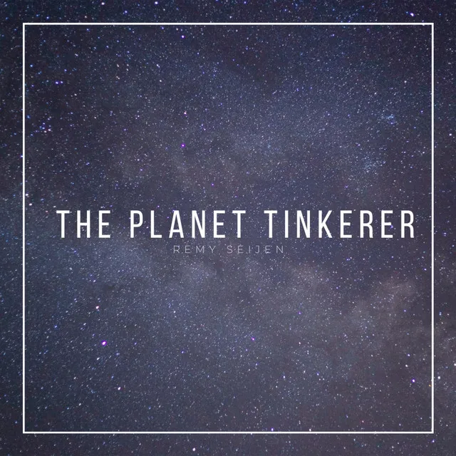 Planet Tinkerer