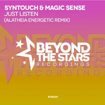 Just Listen (Alatheia Energetic Remix) by MagicSense