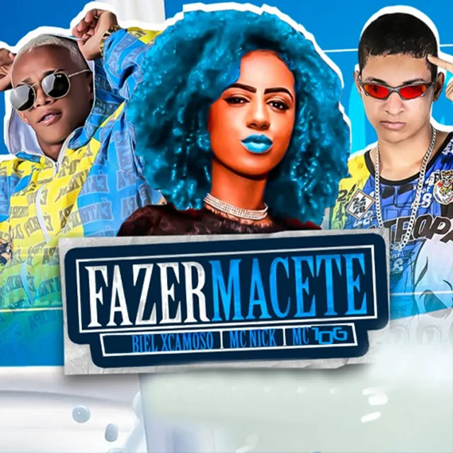 Fazer Macete