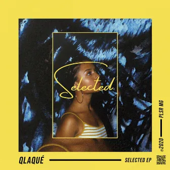 Selected by Qlaqué