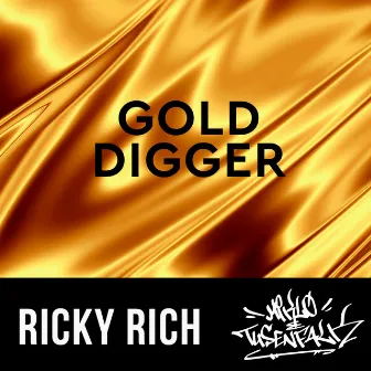 Gold Digger by Miklo & Tusenfalk